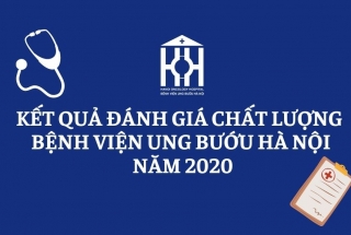 KẾT QUẢ ĐÁNH GIÁ CHẤT LƯỢNG BỆNH VIỆN NĂM 2020