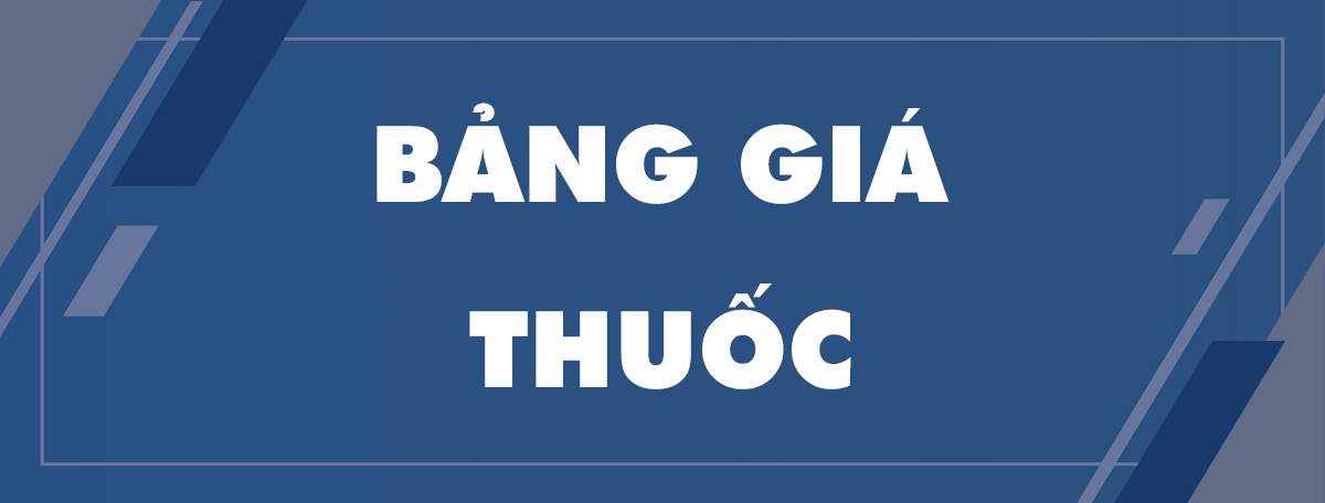 BẢNG GIÁ THUỐC